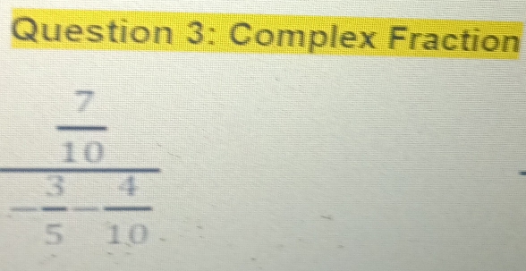 Complex Fraction