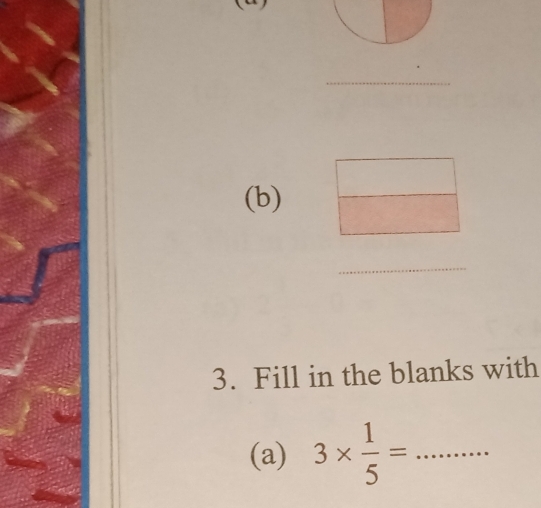 Fill in the blanks with 
(a) 3*  1/5 = _