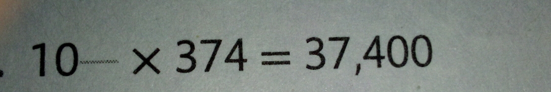 10-* 374=37,400