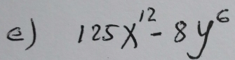 125x^(12)-8y^6