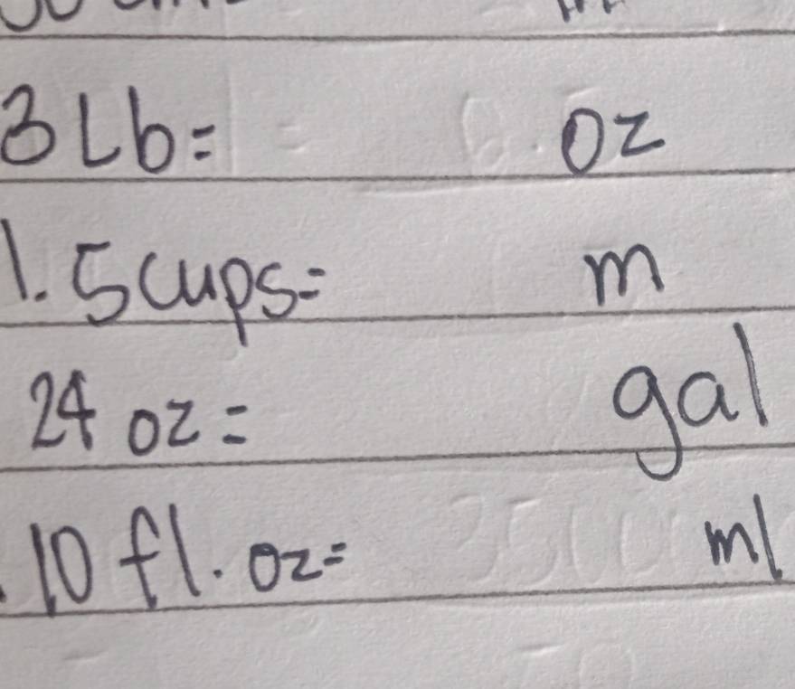 3Lb=
Oz
1.5cups=
m
24oz=
gal
10fl· oz=
ml