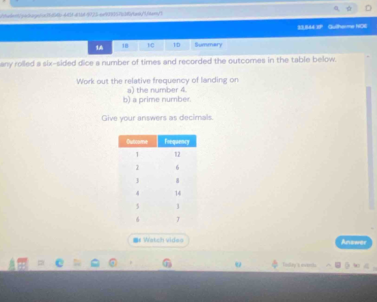 4. 
b) a prime number. 
Give your answers as decimals. 
Watch video Answer 
Today's events