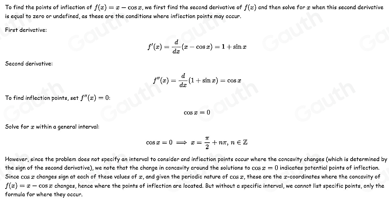 Solved: Find the x coordinates of the points of inflection of f(x)=x ...