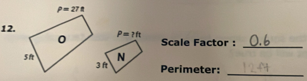 Scale Factor :_
_
Perimeter: