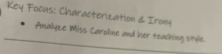 Solved: Key Focus: Characterization a Irong Analyze Miss Caroline and ...