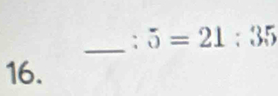 circ  5=21:35
16.