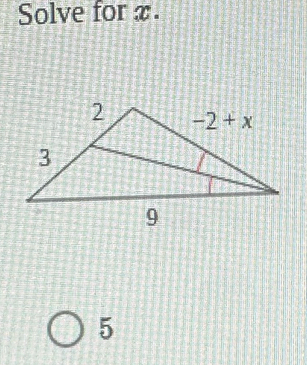 Solve for x.
5