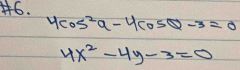 4cos^2alpha -4cos alpha -3=0
4x^2-4y-3=0