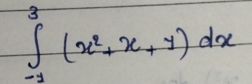 ∈tlimits _(-1)^3(x^2+x+y)dx