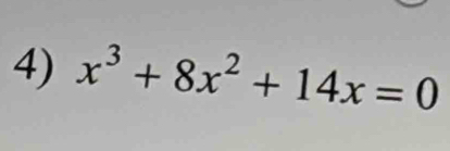 x^3+8x^2+14x=0