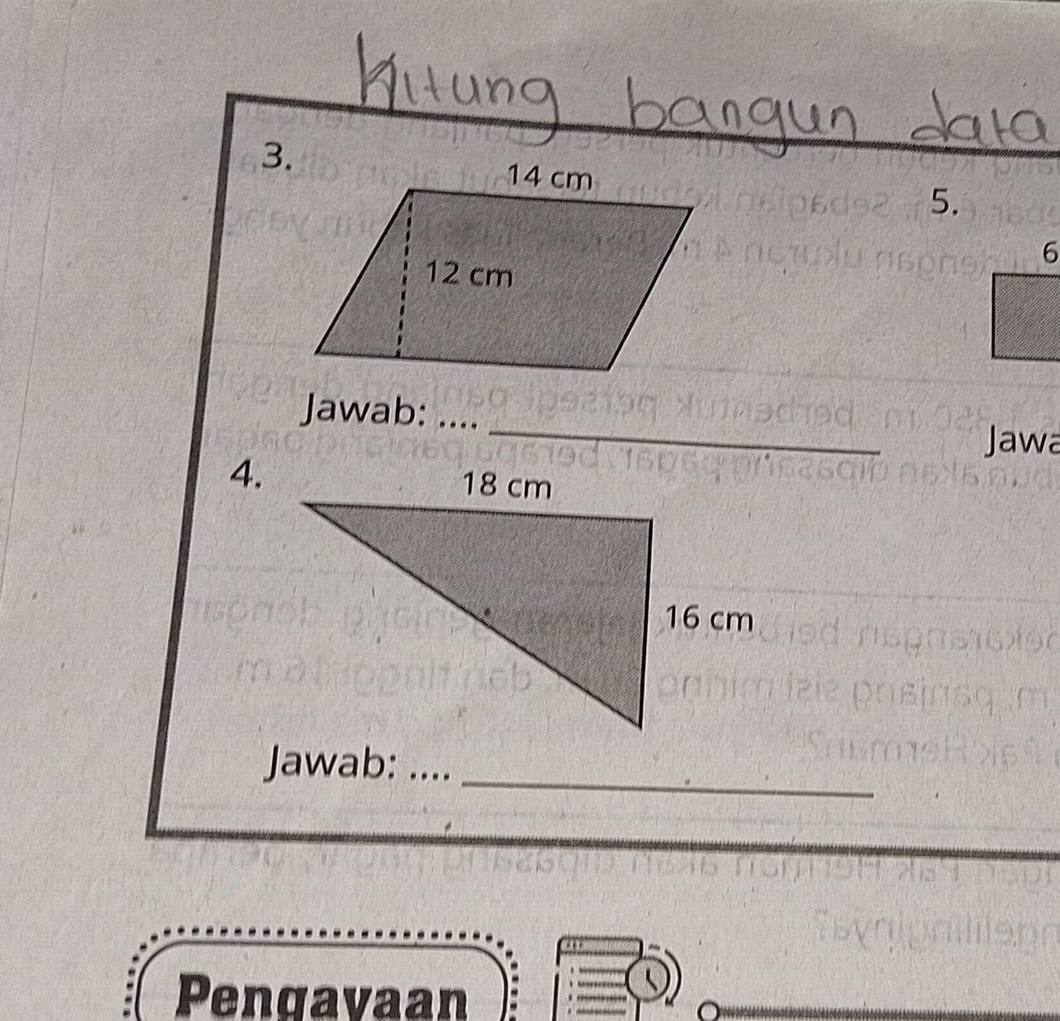 Jawab: _.. 
Jawa 
4. 
_ 
Jawab:_ 
Pengavaan