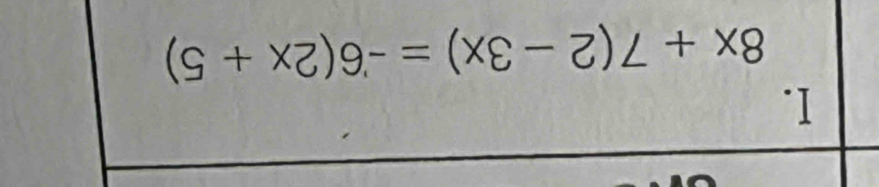 8x+7(2-3x)=-6(2x+5)