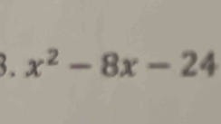 x^2-8x-24