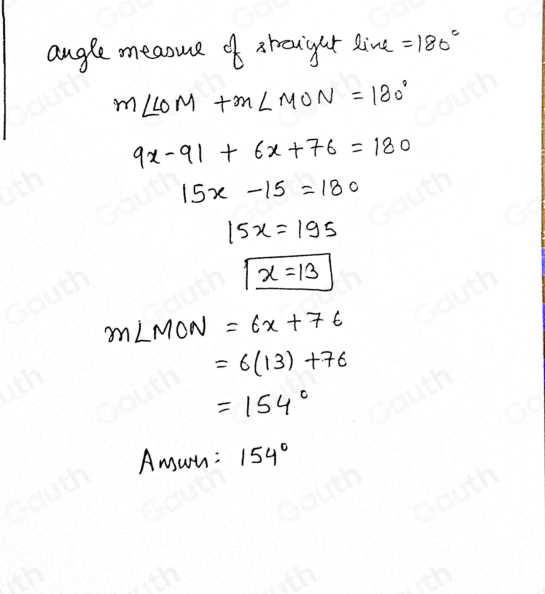 Solved: Given m∠ LON is a straight angle. m∠ LOM=9x-91° m∠ MON=6x+76 ...