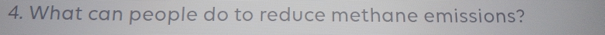 What can people do to reduce methane emissions?