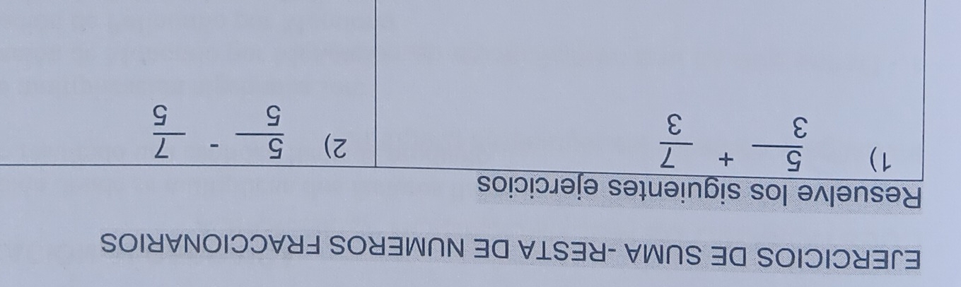 EJERCICIOS DE SUMA -RESTA DE NUMEROS FRACCIONARIOS