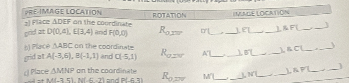 M(-3.5),N(-6.-2) and P(-6,3)