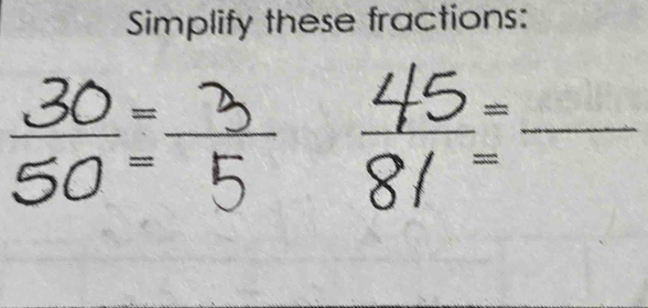 Simplify these fractions: 
_ 
___