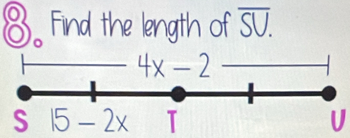 Find the length of overline SU.
U