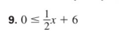 0≤  1/2 x+6