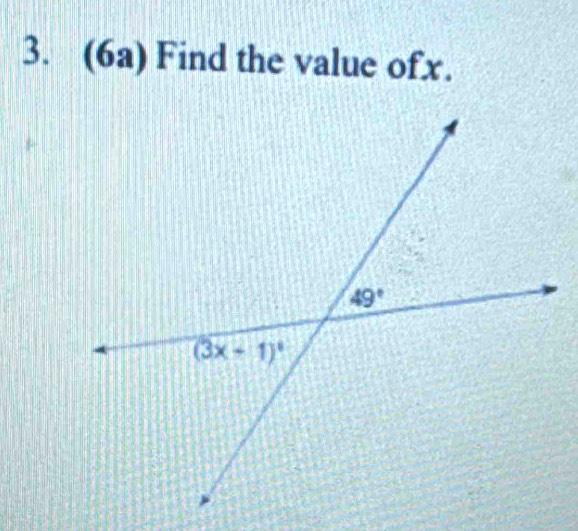 (6a) Find the value ofx.