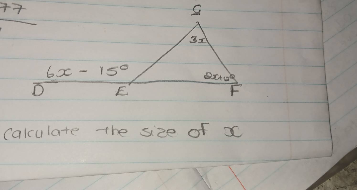  77/1 
calculate tthe size of x