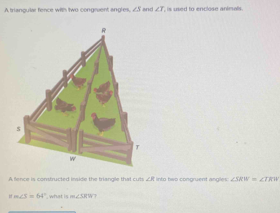 Solved: A triangular fence with two congruent angles, ∠ S and ∠ T , is ...