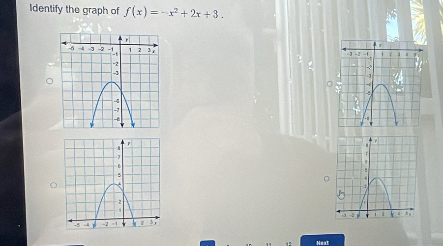 Identify the graph of f(x)=-x^2+2x+3. 

12 Next