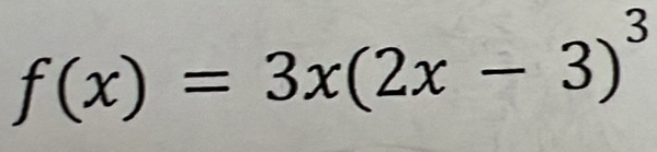 f(x)=3x(2x-3)^3