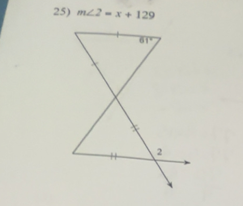 m∠ 2=x+129