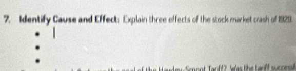 Identify Cause and Effect: Explain three effects of the stock market crash of 1929.