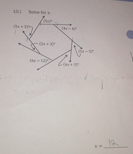 10.) Solve for x.
x= _