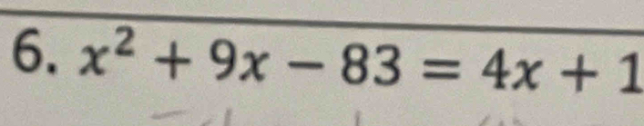 x^2+9x-83=4x+1