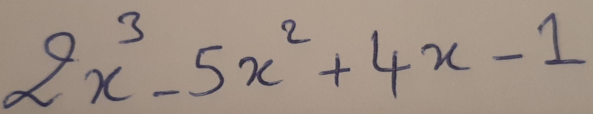 2x^3-5x^2+4x-1