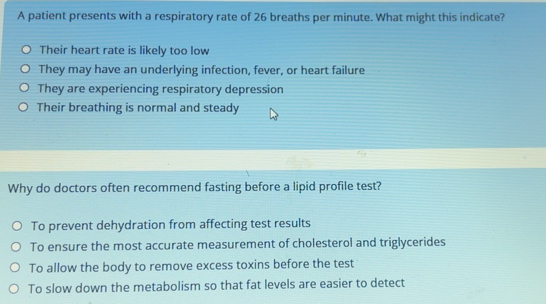 Solved: A patient presents with a respiratory rate of 26 breaths per ...