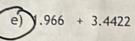 1.966+3.4422