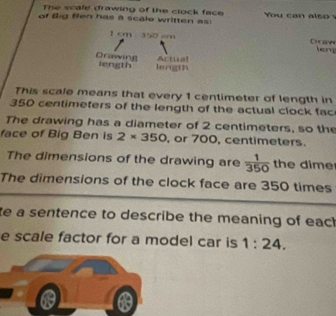 Solved: The scale drawing of the clock face ou ca a s o of Big Ben has ...
