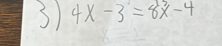 3 4x-3=8x^3-4