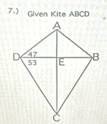 7.) a Given Kite ABCD