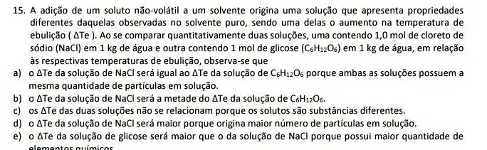 Solved: A adição de um soluto não-volátil a um solvente origina uma ...