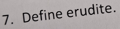 Define erudite.