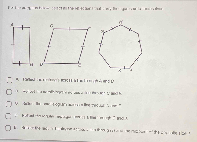 Solved: For the polygons below, select all the reflections that carry ...