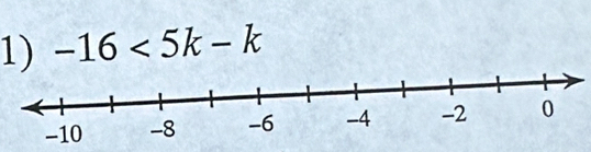 -16<5k-k</tex>