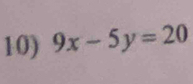 9x-5y=20