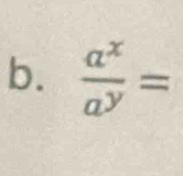  a^x/a^y =