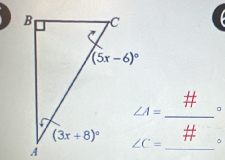 ∠ A=
# 。
∠ C=
_
# 。