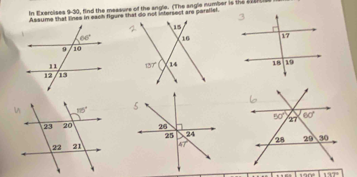 In Exercises 9-30, find the measure of the angle. (The angle number is the exercise i
Assume that lines in each figure that do not intersect are parallel.
 
 
ko 100° 137°