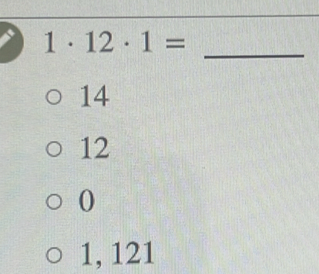 1· 12· 1=
14
12
0
1, 121