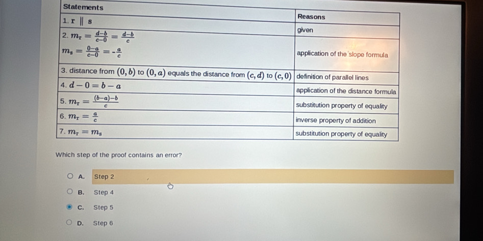 Statements
A.  Step 2
B. Step 4
C. Step 5
D. Step 6