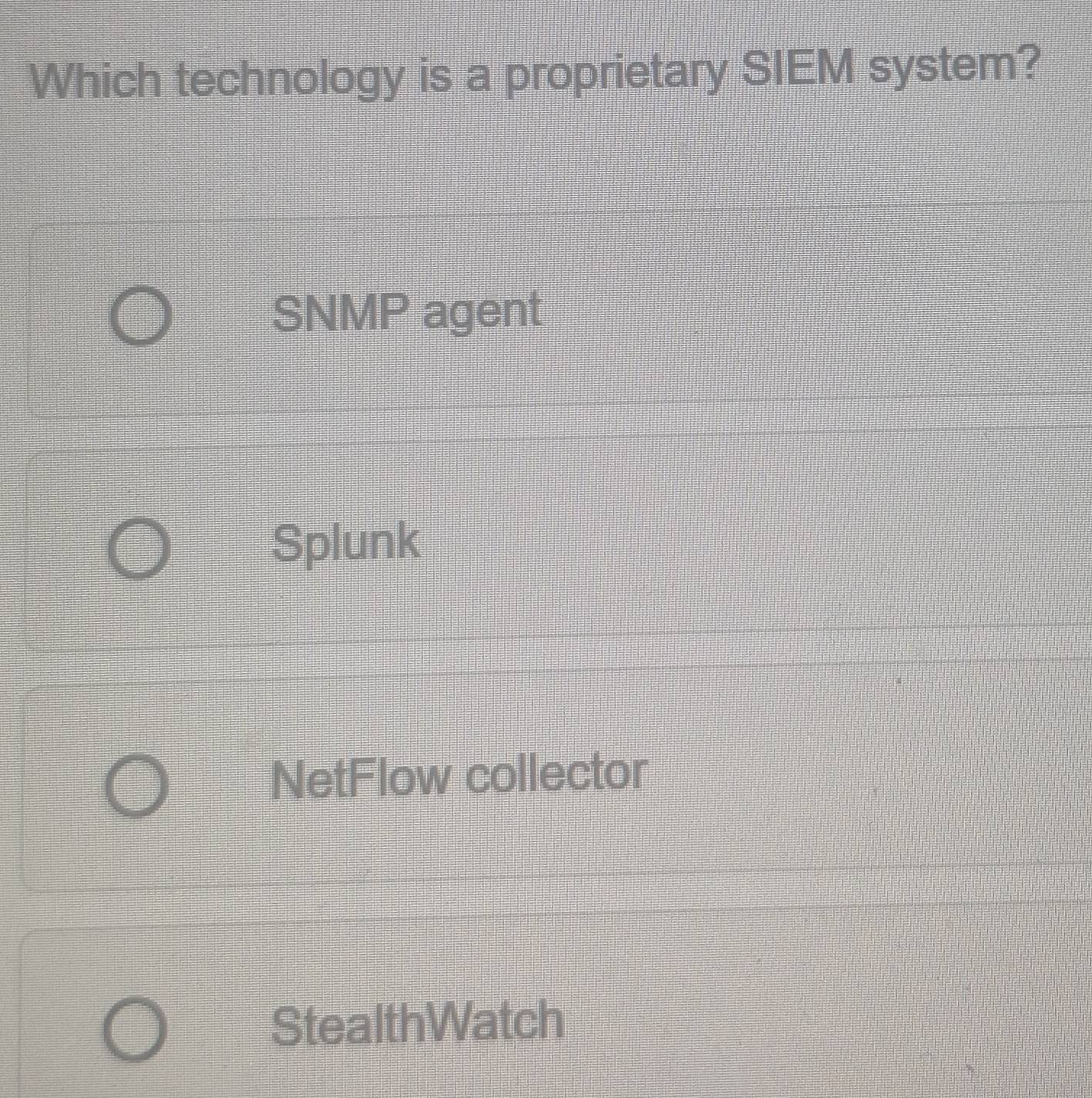 Solved: Which technology is a proprietary SIEM system? SNMP agent ...